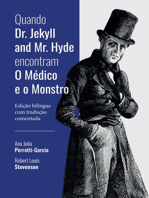 cover image of Quando Dr. Jekyll and Mr. Hyde encontram O Médico e o Monstro